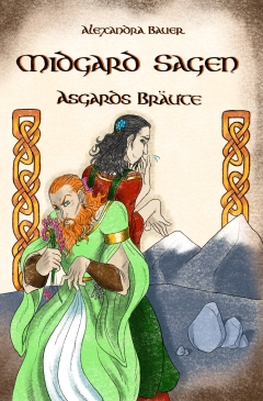 Midgard Sagen - Asgards Bräute